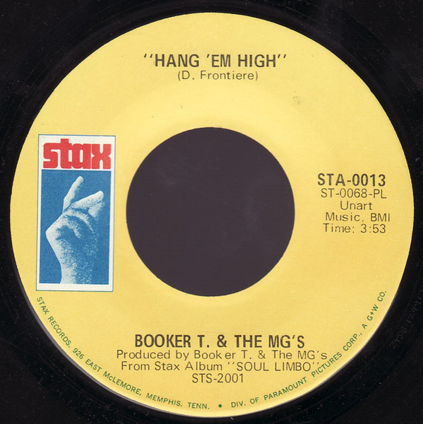 Booker T. & The MG's* - Over Easy / Hang 'Em High (7", Single, Mono, PL )