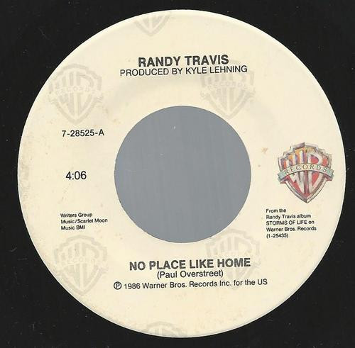 Randy Travis - No Place Like Home (7", Single, Spe)