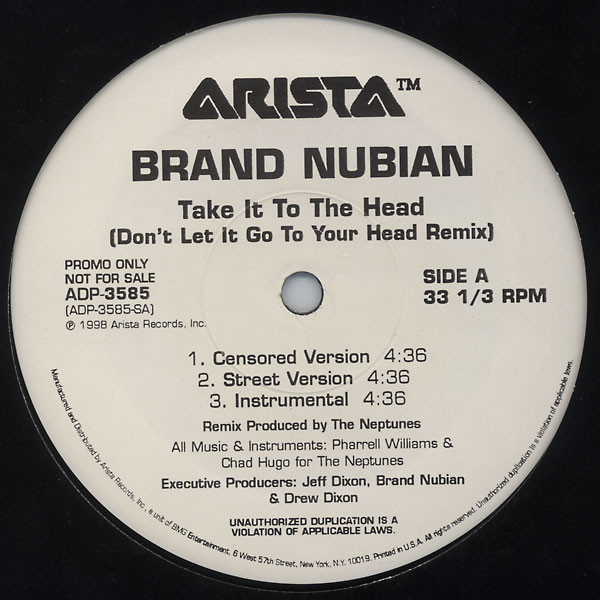 Brand Nubian - Take It To The Head (Don't Let It Go To Your Head Remix) (12", Promo)