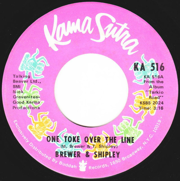 Brewer & Shipley* - One Toke Over The Line (7", Single, ARP)