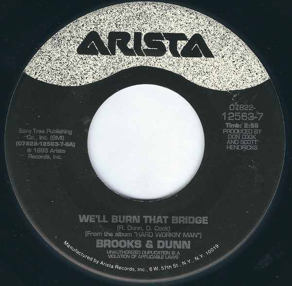 Brooks & Dunn - We'll Burn That Bridge (7", Single)