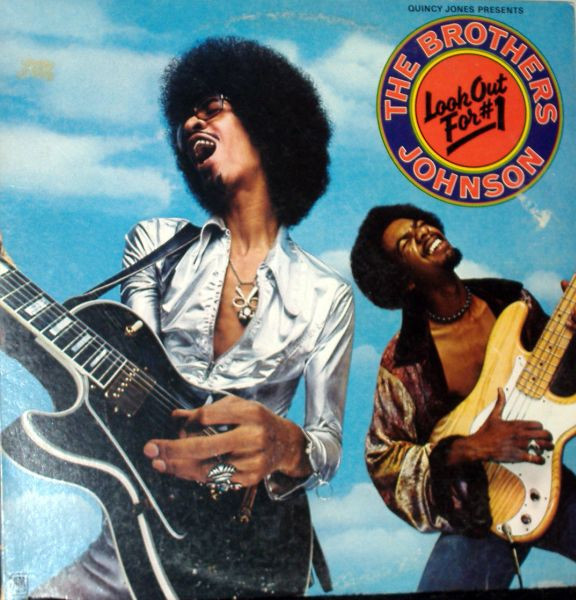 The Brothers Johnson* - Look Out For #1 (LP, Album, Ter)