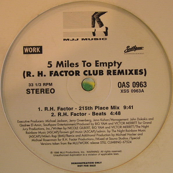 Brownstone - 5 Miles To Empty (R. H. Factor Club Remixes) (12", Promo)