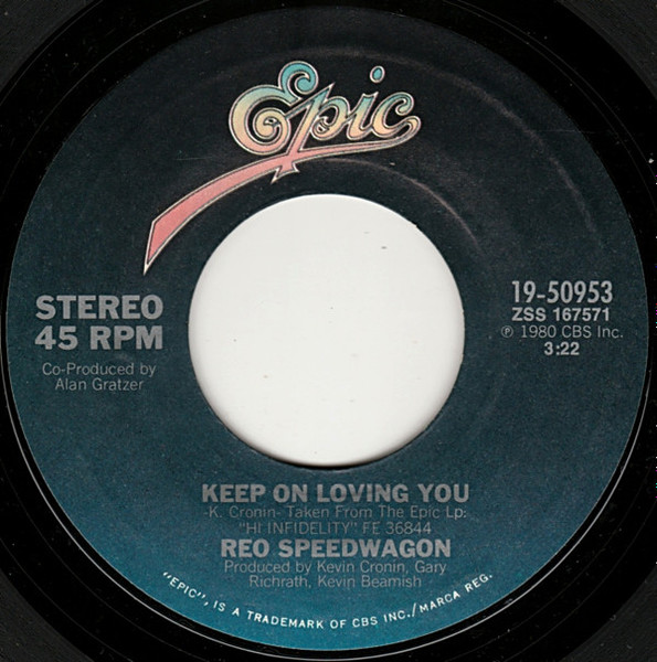REO Speedwagon - Keep On Loving You (7", Single, Styrene, Pit)