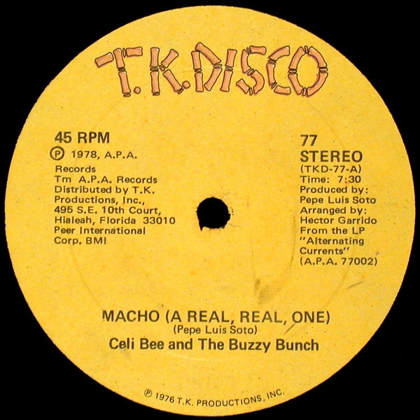 Celi Bee And The Buzzy Bunch* - Macho (A Real, Real, One) / Alternating Currents (12")