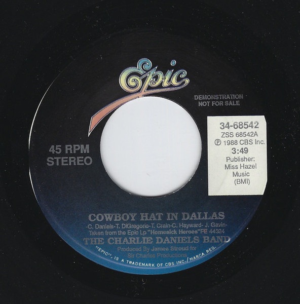 The Charlie Daniels Band - Cowboy Hat In Dallas (7", Promo)