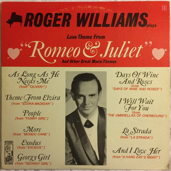Roger Williams (2) - Love Theme From "Romeo & Juliet" And Other Great Movie Themes (LP)
