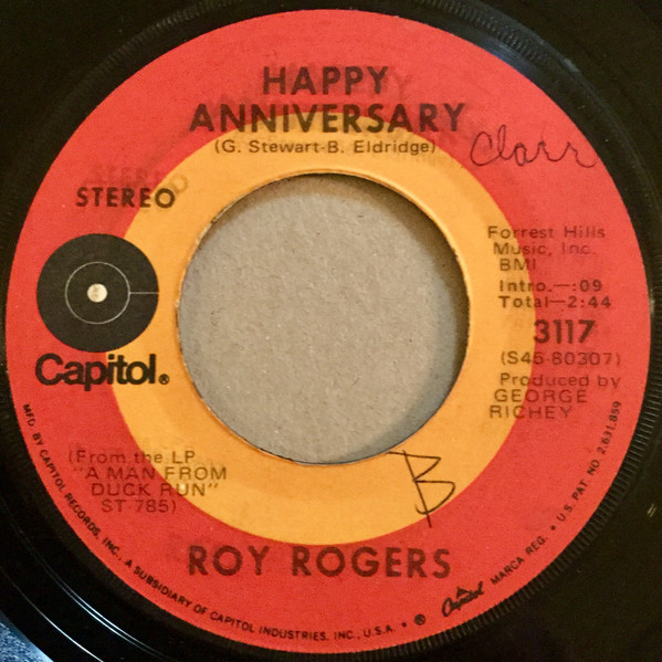 Roy Rogers (3) - Happy Anniversary / If I Ever Get That Close Again (7")