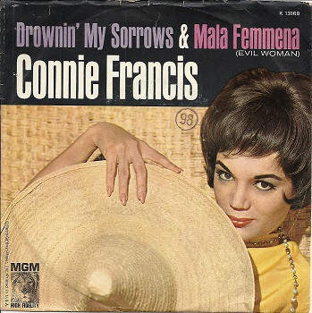 Connie Francis - Drownin' My Sorrows / Mala Femmena (7", Single)