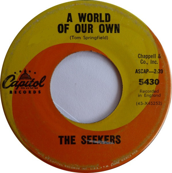 The Seekers - A World Of Our Own (7", Single, Los)