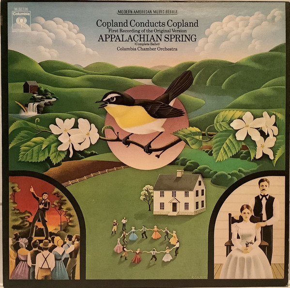 Copland* Conducts Copland*, Columbia Chamber Orchestra - Appalachian Spring (Complete Ballet) (First Recording Of The Original Version) (LP, Album, RE)