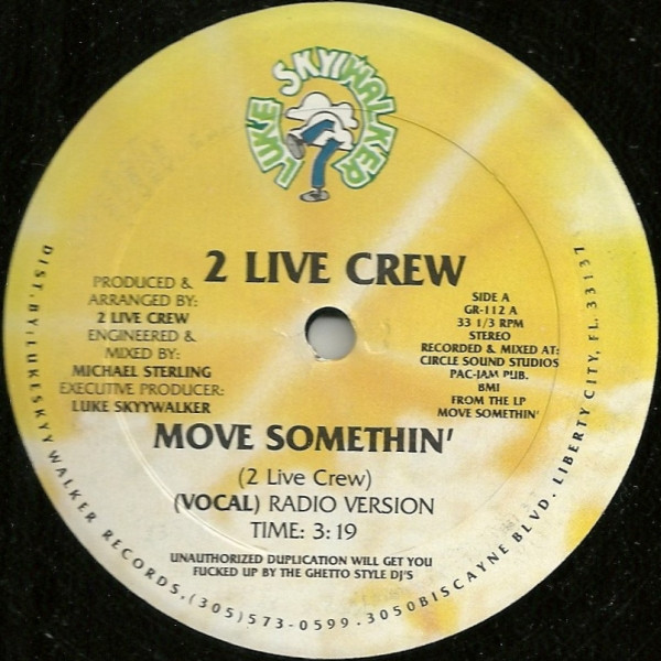 2 Live Crew* - Move Somethin' (12")