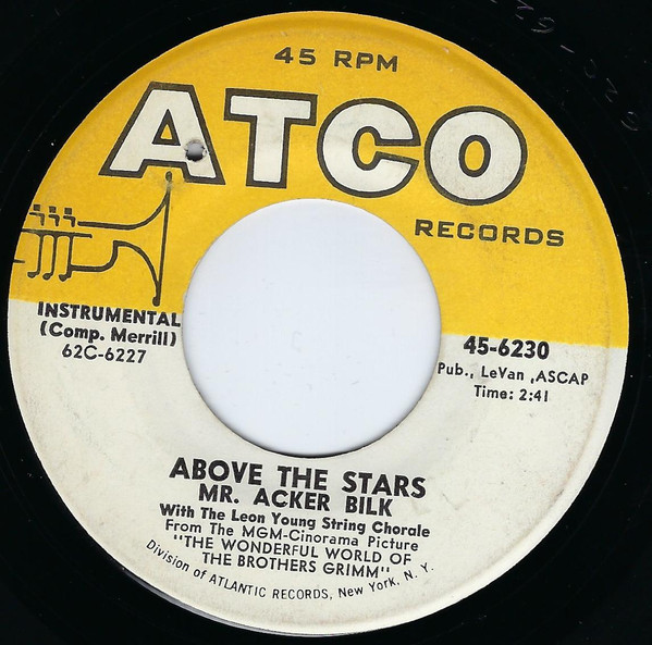 Mr. Acker Bilk* - Above The Stars (7")