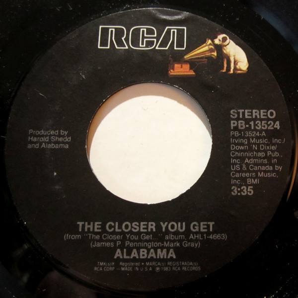 Alabama - The Closer You Get (7", Single, Styrene)
