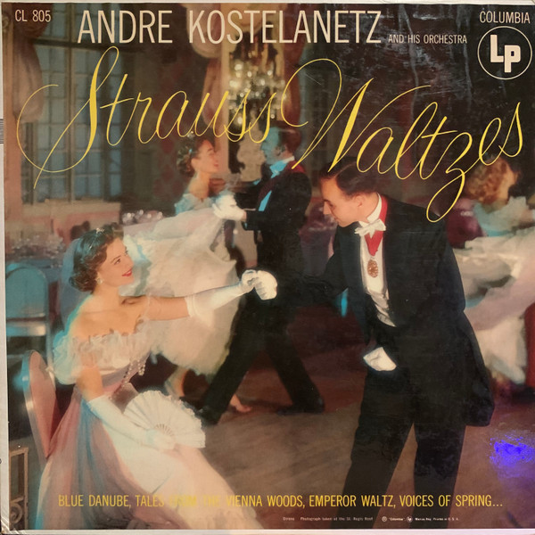 André Kostelanetz And His Orchestra - Strauss Waltzes (LP, Album)