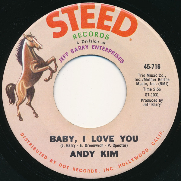 Andy Kim - Baby, I Love You  (7", Single)