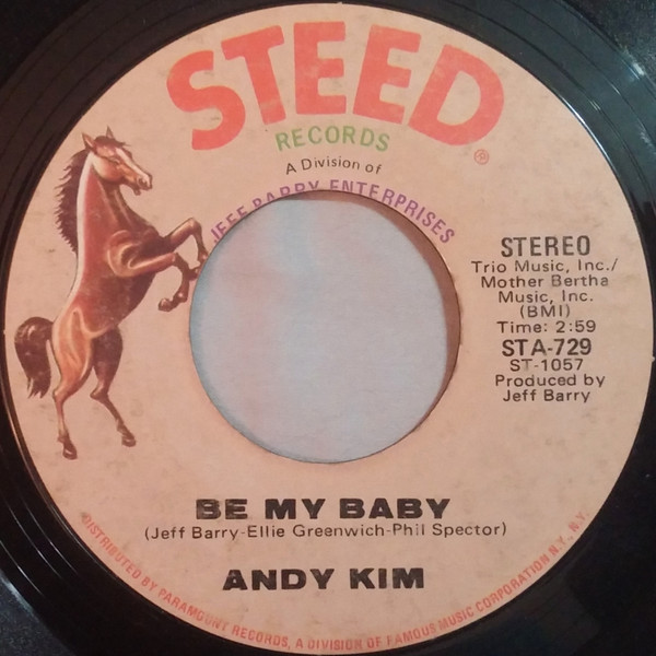 Andy Kim - Be My Baby / Love That Little Woman (7", Single)