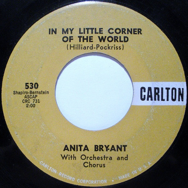 Anita Bryant - In My Little Corner Of The World (7", Single)