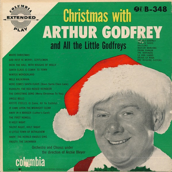 Arthur Godfrey And All The Little Godfreys - Christmas With Arthur Godfrey And All The Little Godfreys (3x7", Album, Tri)