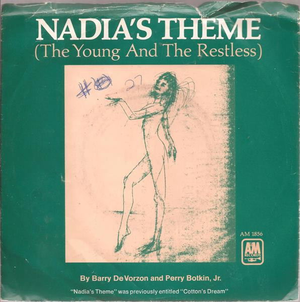 Barry De Vorzon And Perry Botkin Jr. - Nadia's Theme (The Young And The Restless) (7", Single, Styrene, Pit)