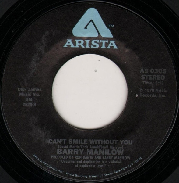 Barry Manilow - Can't Smile Without You (7", Single, Styrene, Ter)