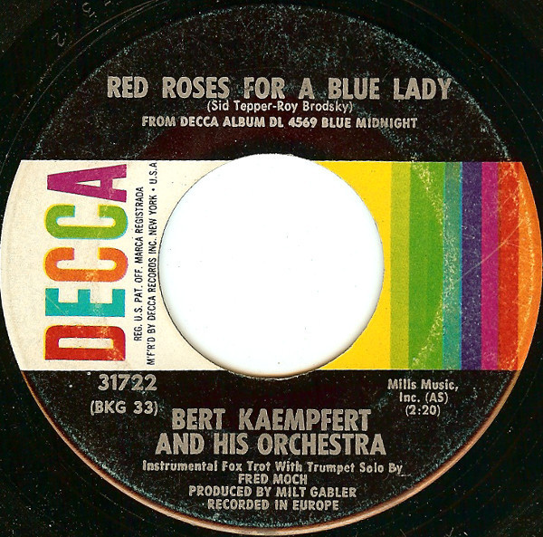 Bert Kaempfert And His Orchestra* - Red Roses For A Blue Lady (7", Single, Glo)