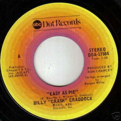 Billy "Crash" Craddock* - Easy As Pie (7", Single, Styrene, Ter)