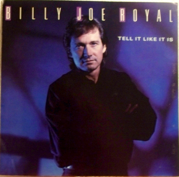 Billy Joe Royal - Tell It Like It Is (7", Single, Spe)