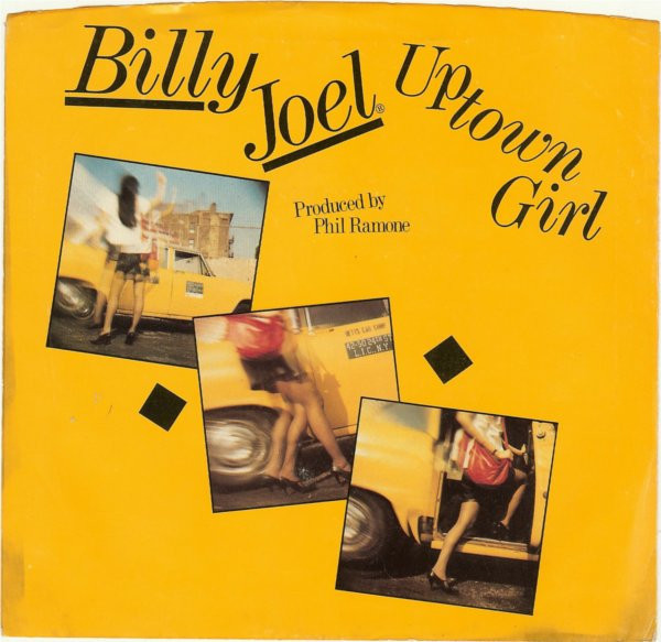 Billy Joel - Uptown Girl (7", Single, Styrene, Pit)