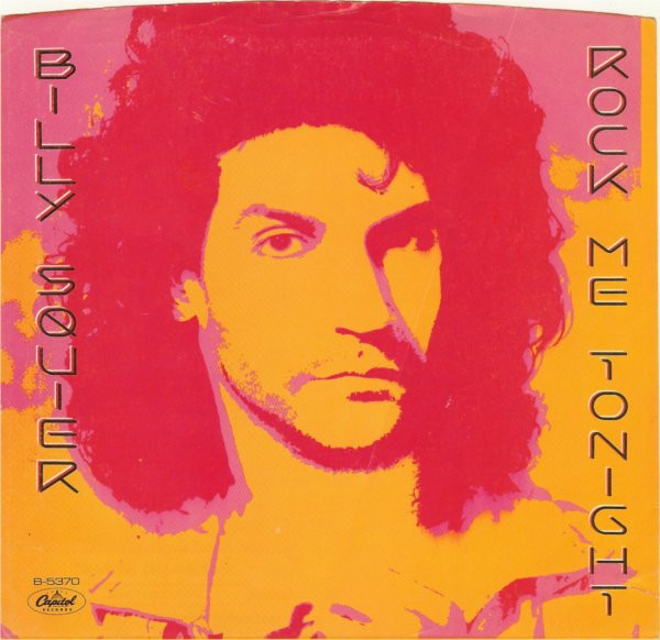 Billy Squier - Rock Me Tonight (7", Single, Jac)