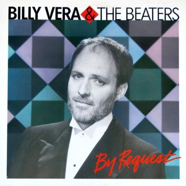 Billy Vera & The Beaters - By Request (The Best Of Billy Vera & The Beaters) (LP, Comp)
