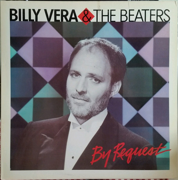 Billy Vera & The Beaters - By Request (The Best Of Billy Vera & The Beaters) (LP, Comp)