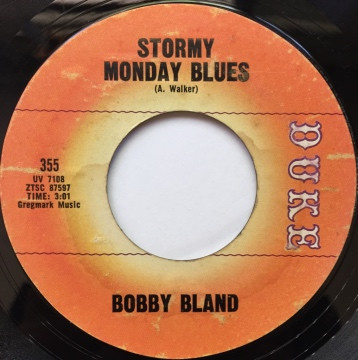 Bobby Bland - Stormy Monday Blues (7", Single, Ter)