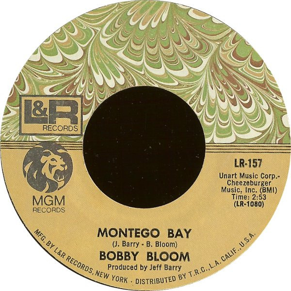 Bobby Bloom - Montego Bay (7", Single, Styrene, Mon)