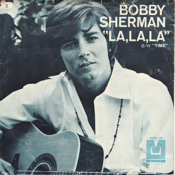 Bobby Sherman - La La La (If I Had You) (7", Single, Styrene, Pit)