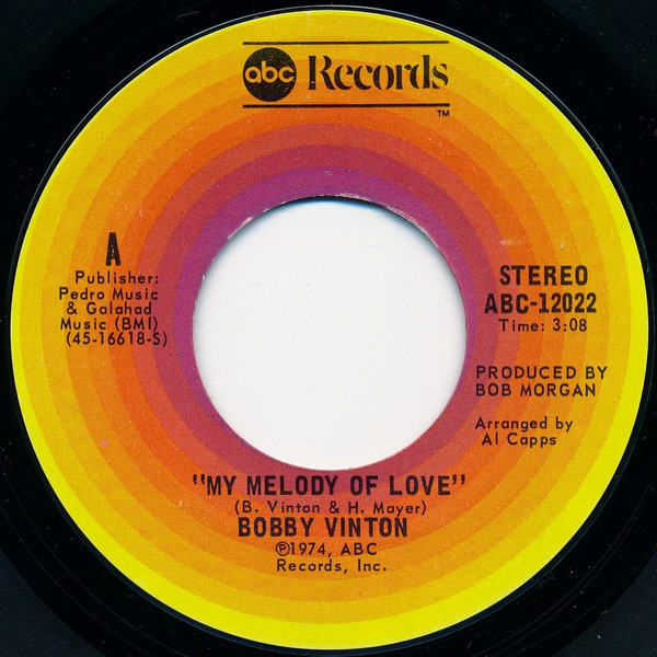 Bobby Vinton - My Melody Of Love / I'll Be Loving You (7", Single, RE, Styrene, Ter)