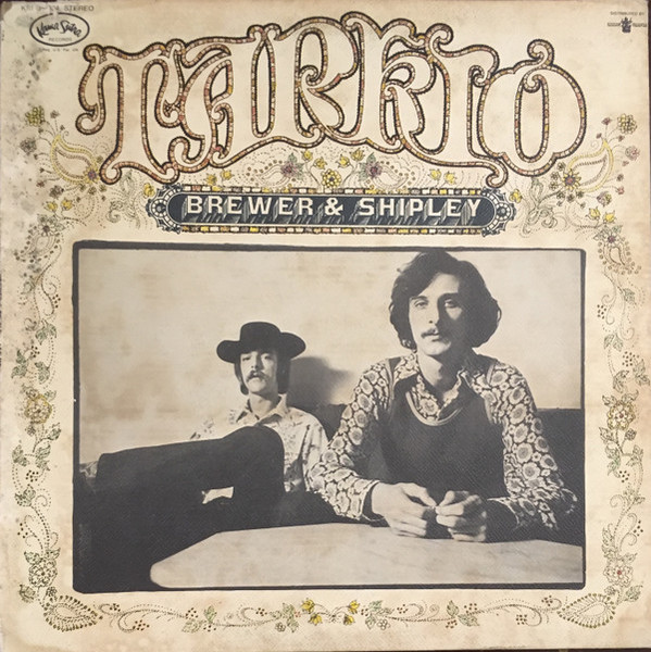 Brewer & Shipley* - Tarkio (LP, Album, All)