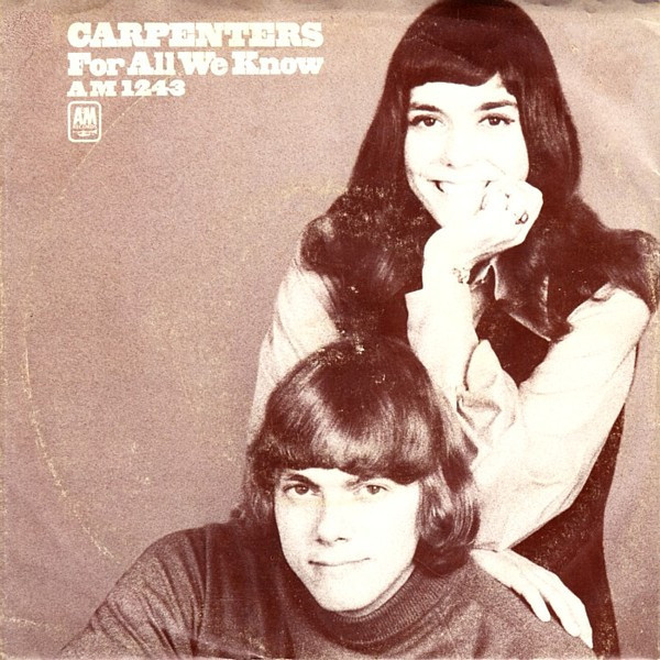 Carpenters - For All We Know (7", Single, Styrene, Pit)