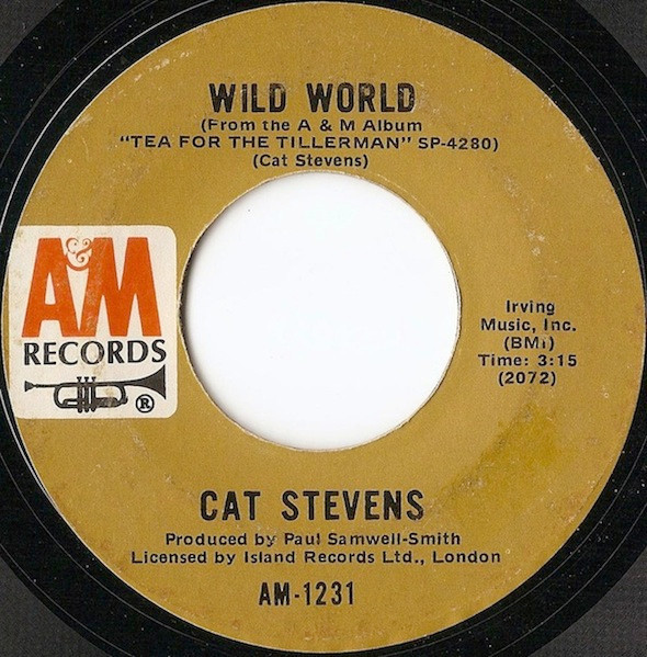 Cat Stevens - Wild World (7", Single, Mono, Styrene, Ter)