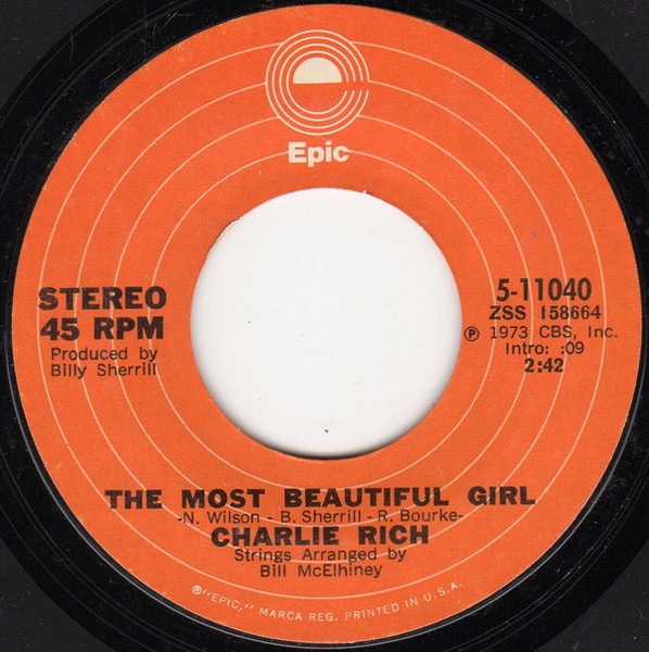 Charlie Rich - The Most Beautiful Girl (7", Single, Styrene, Ter)