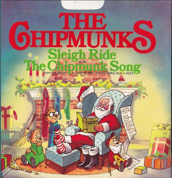 The Chipmunks - Sleigh Ride / The Chipmunk Song (7", Single)