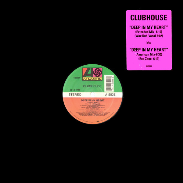Clubhouse* - Deep In My Heart (12")