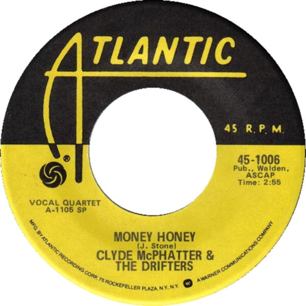 Clyde McPhatter & The Drifters - Money Honey / The Way I Feel (7", Single, RE)