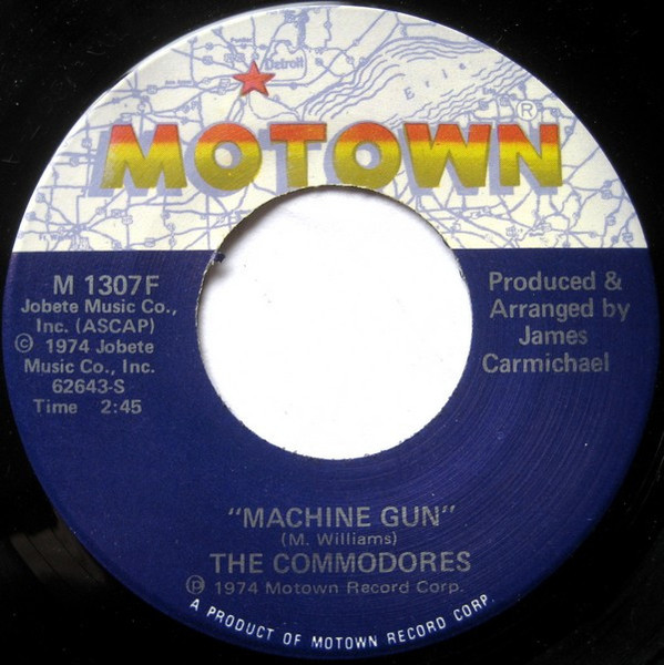 The Commodores* - Machine Gun (7")