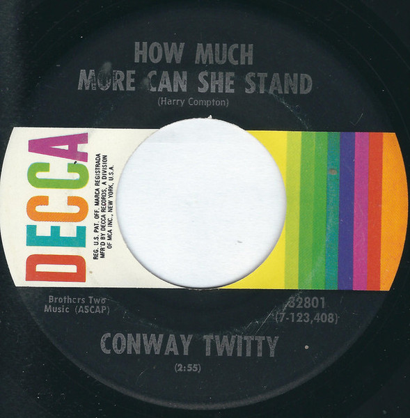 Conway Twitty - How Much More Can She Stand (7", Pin)