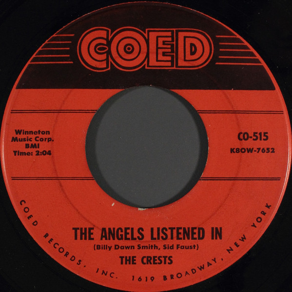 The Crests - The Angels Listened In / I Thank The Moon (7")