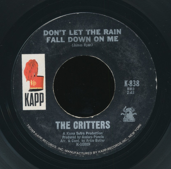 The Critters - Don't Let The Rain Fall Down On Me  (7", Single)