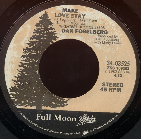 Dan Fogelberg - Make Love Stay (7", Styrene, Pit)
