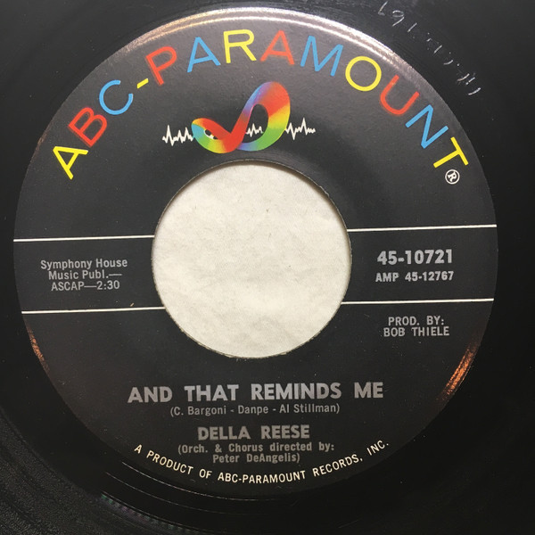 Della Reese - And That Reminds Me  / I Only Want A Buddy Not A Sweetheart (7")