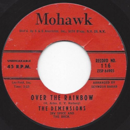 The Demensions - Over The Rainbow / Nursery Rhime Rock (7", Mono, Styrene)